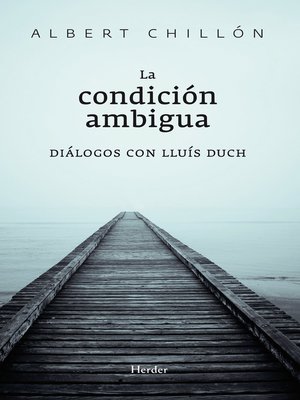 cover image of La condición ambigua
